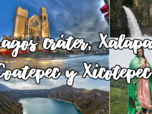 Lagos Cráter, Naolinco, Xalapa, Coatepec y Xico, 3 días